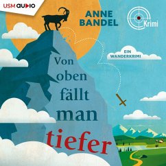 Von oben fällt man tiefer / Theopil Kornmaier Bd.1 (MP3-Download) - Bandel, Anne
