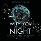 With you through the night / With You Bd.1 (ungekürzt) (MP3-Download)