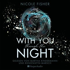 With you through the night / With You Bd.1 (ungekürzt) (MP3-Download) - Fisher, Nicole