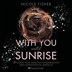 With you until sunrise / With You Bd.2 (ungekürzt) (MP3-Download) - Fisher, Nicole