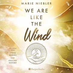 We Are Like the Wind / Like Us Bd.3 (ungekürzt) (MP3-Download) - Niebler, Marie