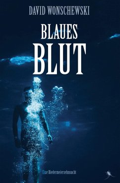 Blaues Blut (eBook, ePUB) - Wonschewski, David