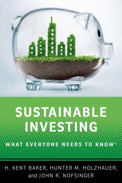 Sustainable Investing (eBook, PDF) - Baker, H. Kent; Holzhauer, Hunter M.; Nofsinger, John R.