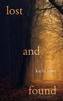 Lost and Found: Christian Poetry for Teens and Adults (eBook, ePUB) - Lowe, Kayla
