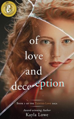 Cover Of Love and Deception: A Women's Fiction Story (Tainted Love Saga, #1) (eBook, ePUB)