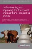 Understanding and improving the functional and nutritional properties of milk (eBook, ePUB)