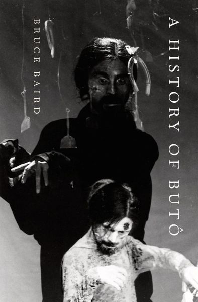 A History of Butô (eBook, PDF) A History of Butô (eBook, PDF)