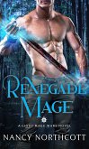 Renegade Mage (The Light Mage Wars, #2) (eBook, ePUB)
