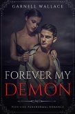 Forever My Demon (eBook, ePUB)