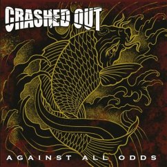 Against All Odds (Ltd.Black Lp) - Crashed Out