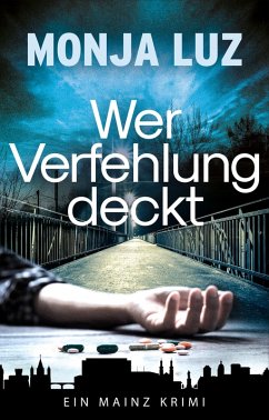 Wer Verfehlung deckt (eBook, ePUB) - Luz, Monja