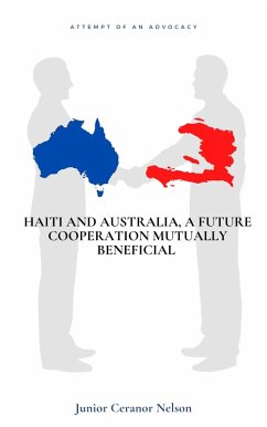 Cover Haiti and Australia, a future cooperation mutually beneficial (eBook, ePUB)