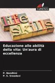 Educazione alle abilità della vita: Un'aura di eccellenza