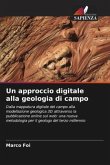 Un approccio digitale alla geologia di campo