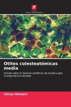 Otites colesteatómicas media - Halwani, Chiraz