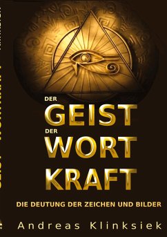 Der Geist der Wort Kraft - Klinksiek, Andreas