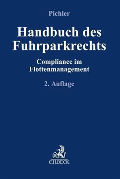 Handbuch des Fuhrparkrechts - Pichler, Inka