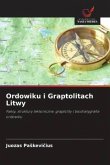 Ordowiku i Graptolitach Litwy