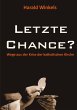 Letzte Chance? - Bild 1