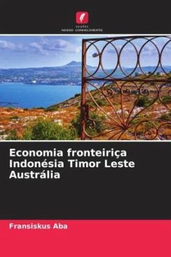 Economia fronteiriça Indonésia Timor Leste Austrália - Aba, Fransiskus