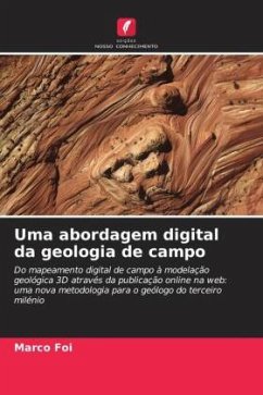 Uma abordagem digital da geologia de campo - Foi, Marco
