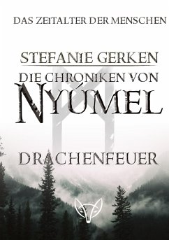 Die Chroniken von Nyúmel - Gerken, Stefanie