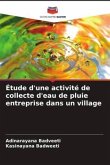 Étude d'une activité de collecte d'eau de pluie entreprise dans un village