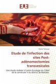 Etude de l'infection des sites Post-adénomectomies transvesicales