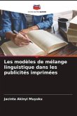 Les modèles de mélange linguistique dans les publicités imprimées