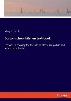 Boston school kitchen text-book - Lincoln, Mary J.