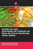 Estudo de uma Actividade de Colheita de Água da Chuva Realizada numa Aldeia