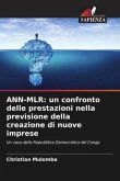 ANN-MLR: un confronto delle prestazioni nella previsione della creazione di nuove imprese