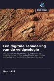 Een digitale benadering van de veldgeologie