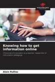 Knowing how to get information online