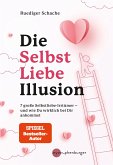 Die Selbstliebe-Illusion (eBook, ePUB)