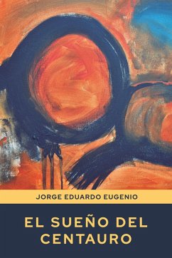 Cover El sueño del centauro (eBook, ePUB)