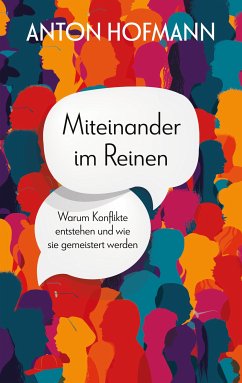 Miteinander im Reinen (eBook, ePUB) - Hofmann, Anton
