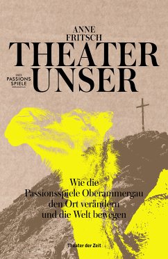 Theater unser (eBook, PDF) - Fritsch, Anne