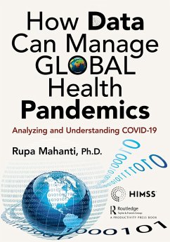 How Data Can Manage Global Health Pandemics (eBook, ePUB) - Mahanti, Rupa