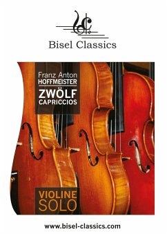 Zwölf Capriccios für Violine Solo (eBook, ePUB) - Hoffmeister, Franz Anton