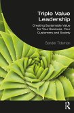 Triple Value Leadership (eBook, ePUB)