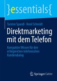 Direktmarketing mit dem Telefon