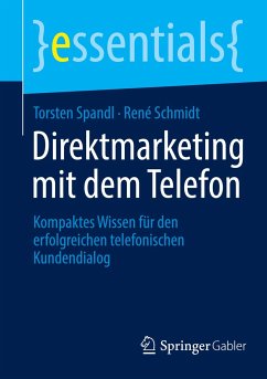 Direktmarketing mit dem Telefon - Spandl, Torsten;Schmidt, René