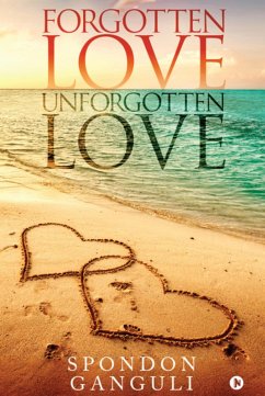 Cover Forgotten Love Unforgotten Love (eBook, ePUB)
