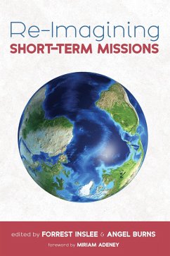 Re-Imagining Short-Term Missions (eBook, ePUB)