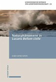 Naturphänomene in Lucans Bellum civile