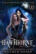 Hawthorne (The Darkwood Chronicles, #2)... - Bild 1