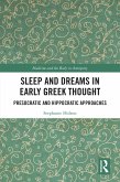 Sleep and Dreams in Early Greek Thought (eBook, PDF)