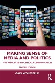 Making Sense of Media and Politics (eBook, ePUB)
