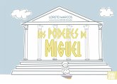 Los poderes de Miguel (eBook, ePUB) Los poderes de Miguel (eBook, ePUB)